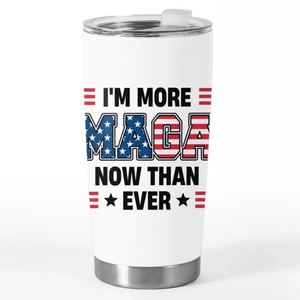 America Will Be More Greater Than Ever - US Election 20oz Tumbler