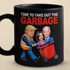 Bring Garbage Out Of The House - US Election Black Mug