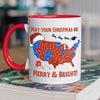 May Your Christmas Be Merry And Bright - US Elections Accent Mug