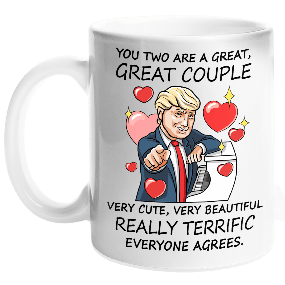 You Two Are A Great, Great Couple - Funny Mug