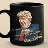 Let's Make America Great Again - Trump Election Black Mug - Father's Day Gift For Trump Supporters