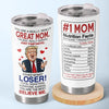 You Are The Best, Believe Me - US Election, Donald Trump Funny Tumbler