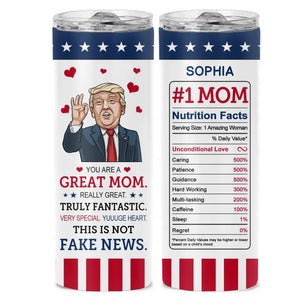 You Are Truly Fantastic, Very Special - US Elections Skinny Tumbler - Gift For Trump Supporters