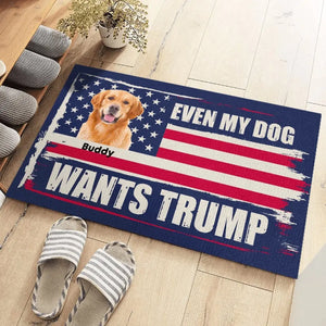 Custom Photo Even My Dogs Want Trump - Home Decor Decorative Mat, House Warming Gift Mat