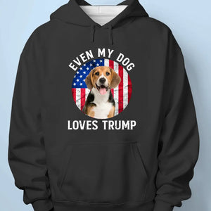 Custom Photo My Dogs Will Also Vote - US Election Unisex T-shirt, Hoodie, Sweatshirt