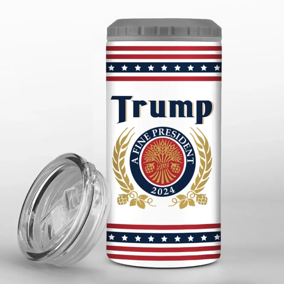 Trump, A Fine President, Take America Back - US Election 4 In 1 Can Cooler Tumbler