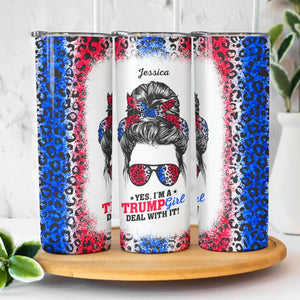 Yes I'm A Trump Girl - US Elections Personalized Custom Skinny Tumbler - Gift For Trump Supporters, Best Friends, BFF, Sisters