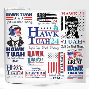 Hawk Tuah 24 - US Elections Skinny Tumbler, Trump Tumbler