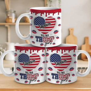 Proud To Be A Conservative Girl - US Elections Personalized Custom 3D Inflated Effect Printed Mug - Gift For Best Friends, BFF, Sisters