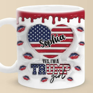 Proud To Be A Conservative Girl - US Elections Personalized Custom 3D Inflated Effect Printed Mug - Gift For Best Friends, BFF, Sisters