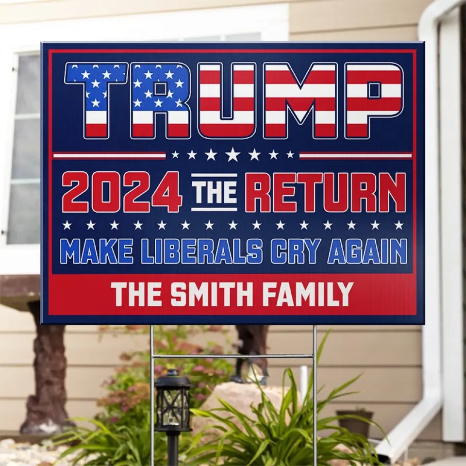 2024 Marks The Return Of Trump - US Elections Yard Sign, Decoration Gift For Trump Supporters