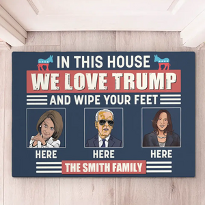 Be Clean And Show Your Love To Trump - US Elections Home Decor Decorative Mat, House Warming Gift Mat