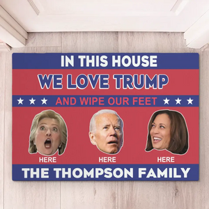 Trump Would Love To Have This - US Elections Home Decor Decorative Mat, House Warming Gift Mat