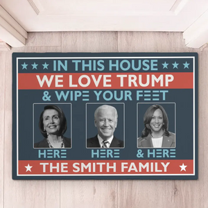 You Need To Wipe Your Feet To Meet Trump - US Elections Home Decor Decorative Mat, House Warming Gift Mat