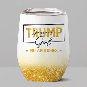 Trump Girl Votes For Trump - US Elections Wine Tumbler, Trump Tumbler - Gift For Best Friends, BFF, Sisters