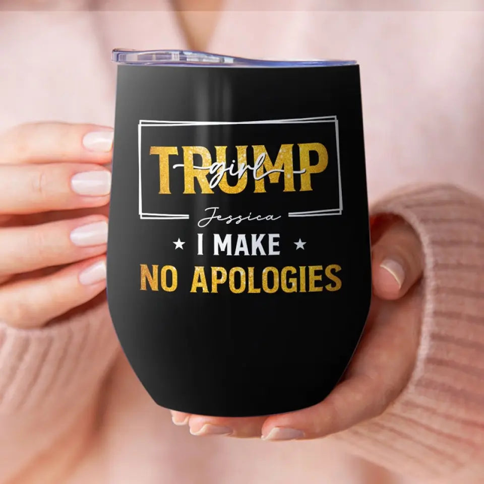 Cool To Be A Trump Girl - US Elections Personalized Custom Wine Tumbler, Trump Tumbler - Gift For Best Friends, BFF, Sisters