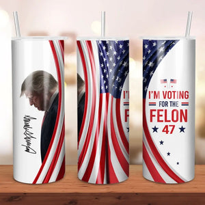 Vote For Who Will Make America Great Again - US Elections Skinny Tumbler - Gift For Trump Supporters