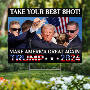 Fight And Make America Great Again - US Elections Yard Sign, Decoration Gift For Trump Supporters