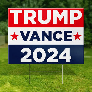 Trump Vance 2024 - US Elections Yard Sign, Decoration Gift For Trump Supporters