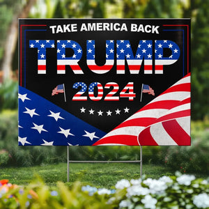 Trump 2024 - US Elections Yard Sign, Decoration Gift For Trump Supporters