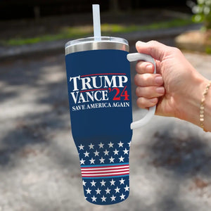 Trump Vance 2024, Save America Again - US Election 40 Oz Stainless Steel Tumbler With Handle