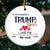 To The Wonderful Trump Girl - US Elections Ceramic Round Shaped Ornament - Christmas Gift For Best Friends, BFF, Sisters