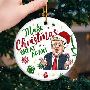 Make Christmas Great Again With Trump - US Elections Ceramic Round Shaped Ornament - Christmas Gift For Trump Supporters