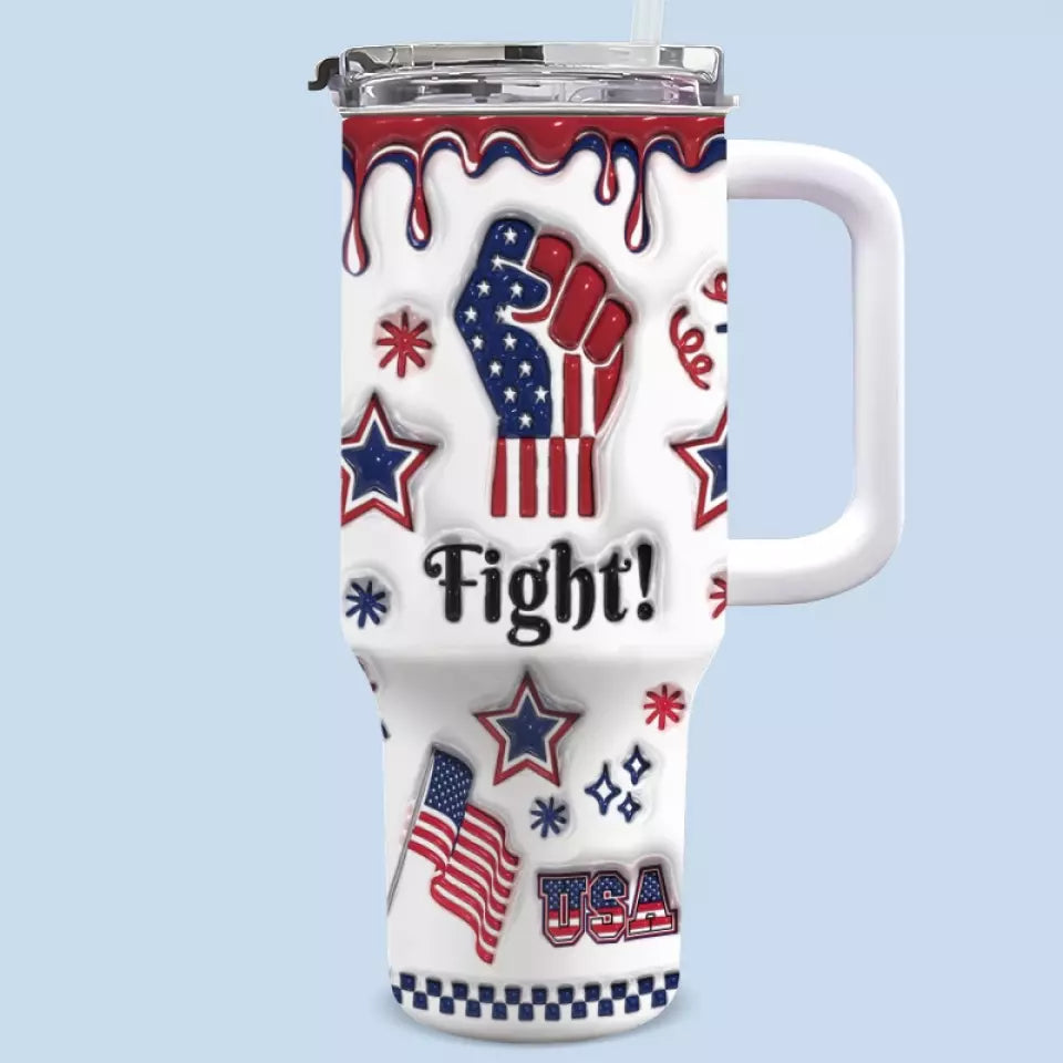 Fight With Trump 2024, Fight For The USA - US Election 40 Oz Stainless Steel Tumbler With Handle