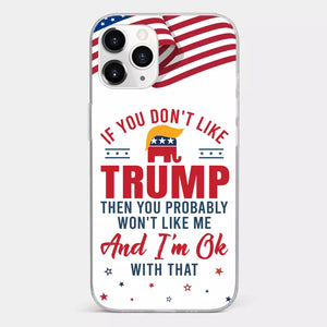 If You Don't Like The Chosen Man, Let Me Do It  - US Election Clear Phone Case
