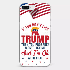 If You Don't Like The Chosen Man, Let Me Do It  - US Election Clear Phone Case