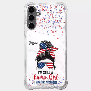 I'm A Trump Girl, Get Over It - US Election Clear Phone Case - Gift For Best Friends, BFF, Sisters