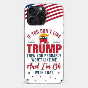 If You Don't Like The Chosen Man, Let Me Do It  - US Election Clear Phone Case