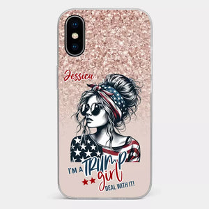 I'm A Conservative Girl, Deal With It - US Election Clear Phone Case - Gift For Best Friends, BFF, Sisters