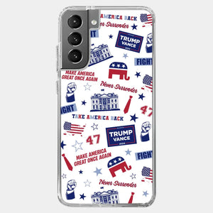 Trump Will Fight And Never Surrender - US Election Clear Phone Case