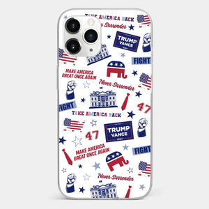 Trump Will Fight And Never Surrender - US Election Clear Phone Case