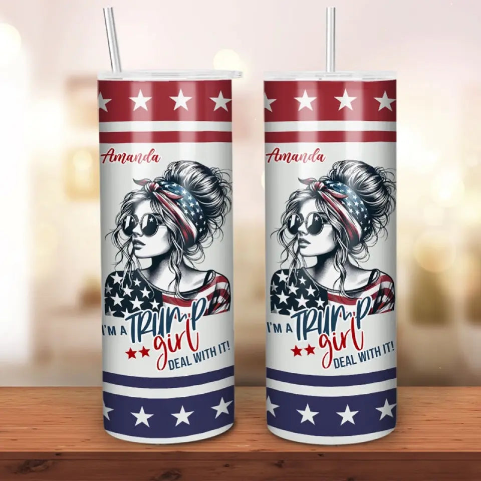 Trump Girl, Get Over It - US Elections Personalized Custom Skinny Tumbler, Trump Tumbler - Gift For Best Friends, BFF, Sisters