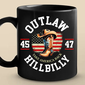 Outlaw Hillbilly 45 47 Take America Back - Trump Election Black Mug