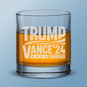 Trump Vance 24 - US Election Whiskey Glass - Gift For Trump Supporters