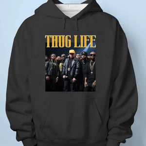 Thug Life With The Boys - Trump Election Unisex T-shirt, Hoodie, Sweatshirt