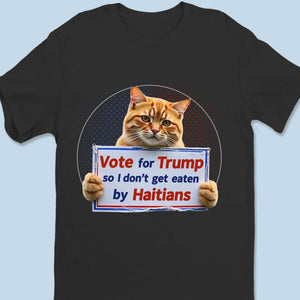 Vote For Trump, Make Cats Safe Again - Trump Election Unisex T-shirt, Hoodie, Sweatshirt