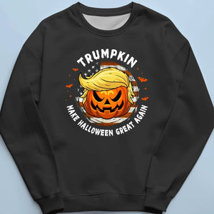 Trumpkin In Da House - Trump Election Unisex T-shirt, Hoodie, Sweatshirt