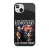 All Stood Up To Democrats Got Shot, But Trump Is Still Alive To Fight - US Election Clear Phone Case