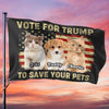 Custom Photo Save Our Pets - Trump US Election Horizontal House Flag