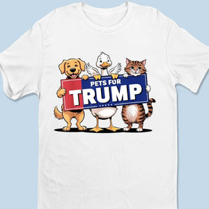 Pets For Trump - Trump Election Unisex T-shirt, Hoodie, Sweatshirt