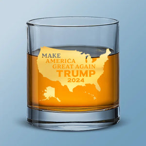 Trump Will Make America Great Once Again In 2024 - US Election Whiskey Glass - Gift For Trump Supporters