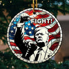 Fight Fight Fight! - US Elections Ceramic Round Shaped Ornament - Christmas Gift For Conservative Supporters