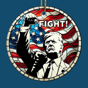 Fight Fight Fight! - US Elections Ceramic Round Shaped Ornament - Christmas Gift For Trump Supporters