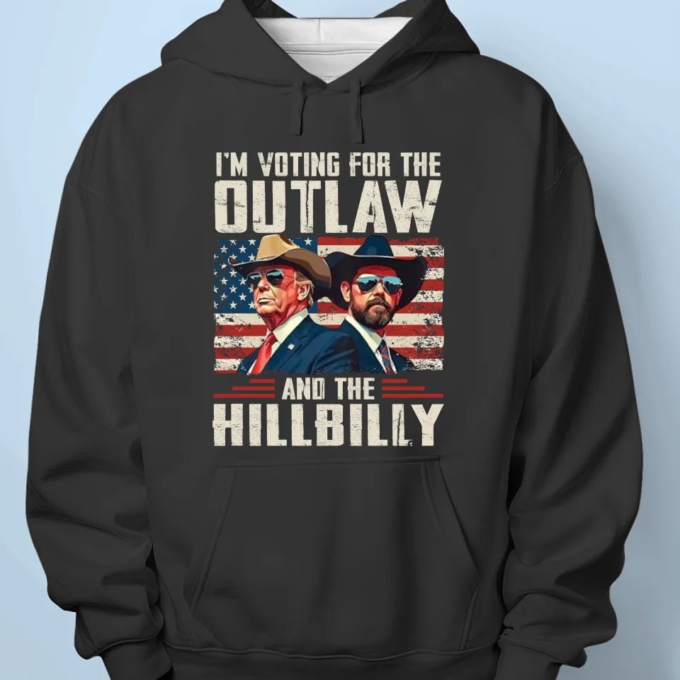 I'm On The Side Of Outlaw - US Election Unisex T-shirt, Hoodie, Sweatshirt
