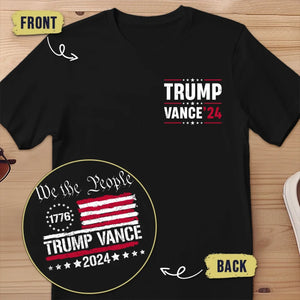 We The People - US Elections Back And Front Printed Unisex T-shirt