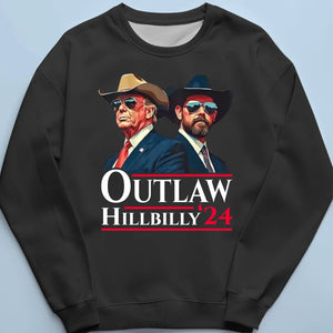 Outlaw And Hillbilly 2024 - US Election Unisex T-shirt, Hoodie, Sweatshirt